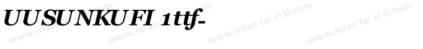 UUSUNKUFI 1ttf字体转换